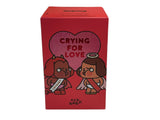Cry baby: Crying for love